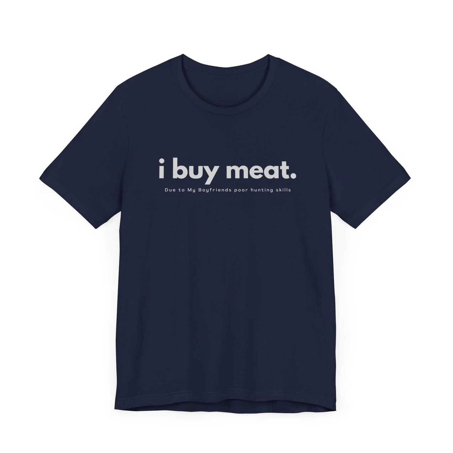I buy meat, boyfriends skills