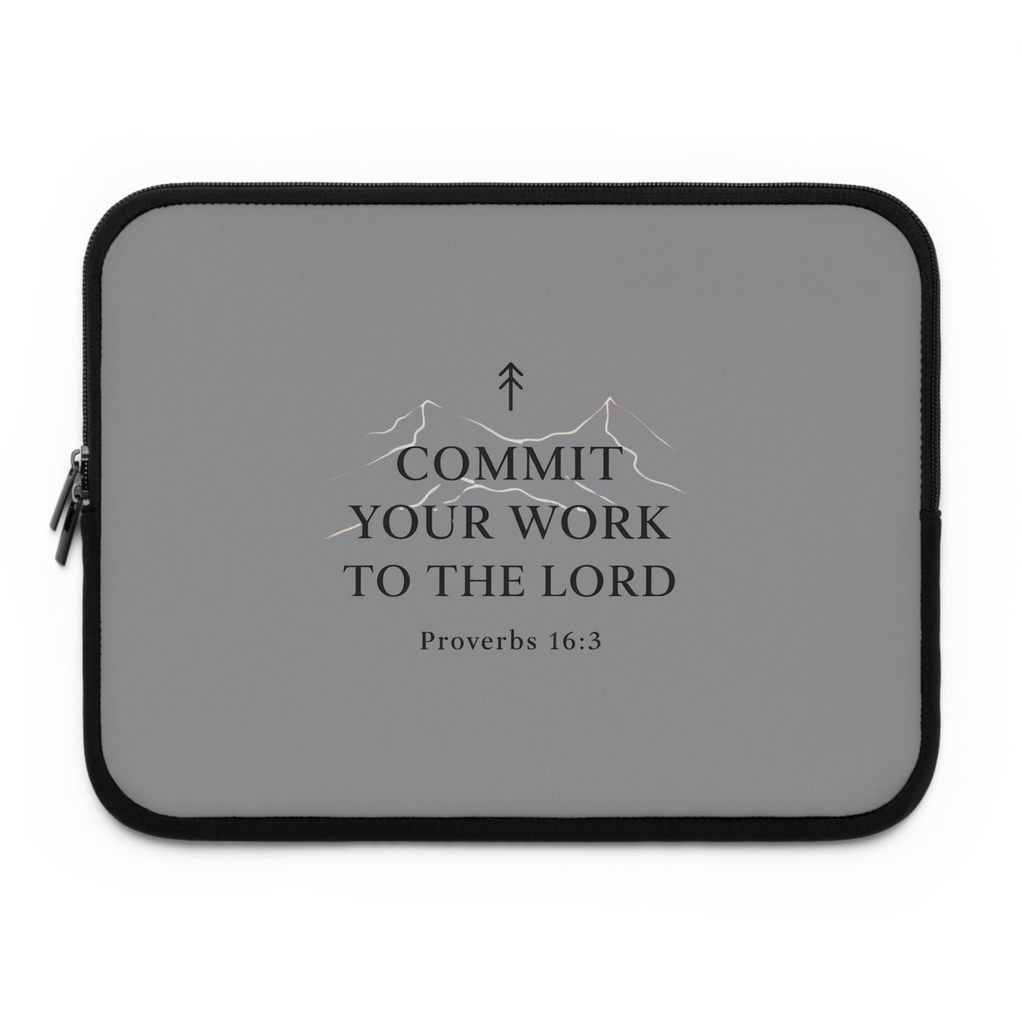 “Commit Your Work to the Lord” Proverbs 16:3 Laptop Sleeve