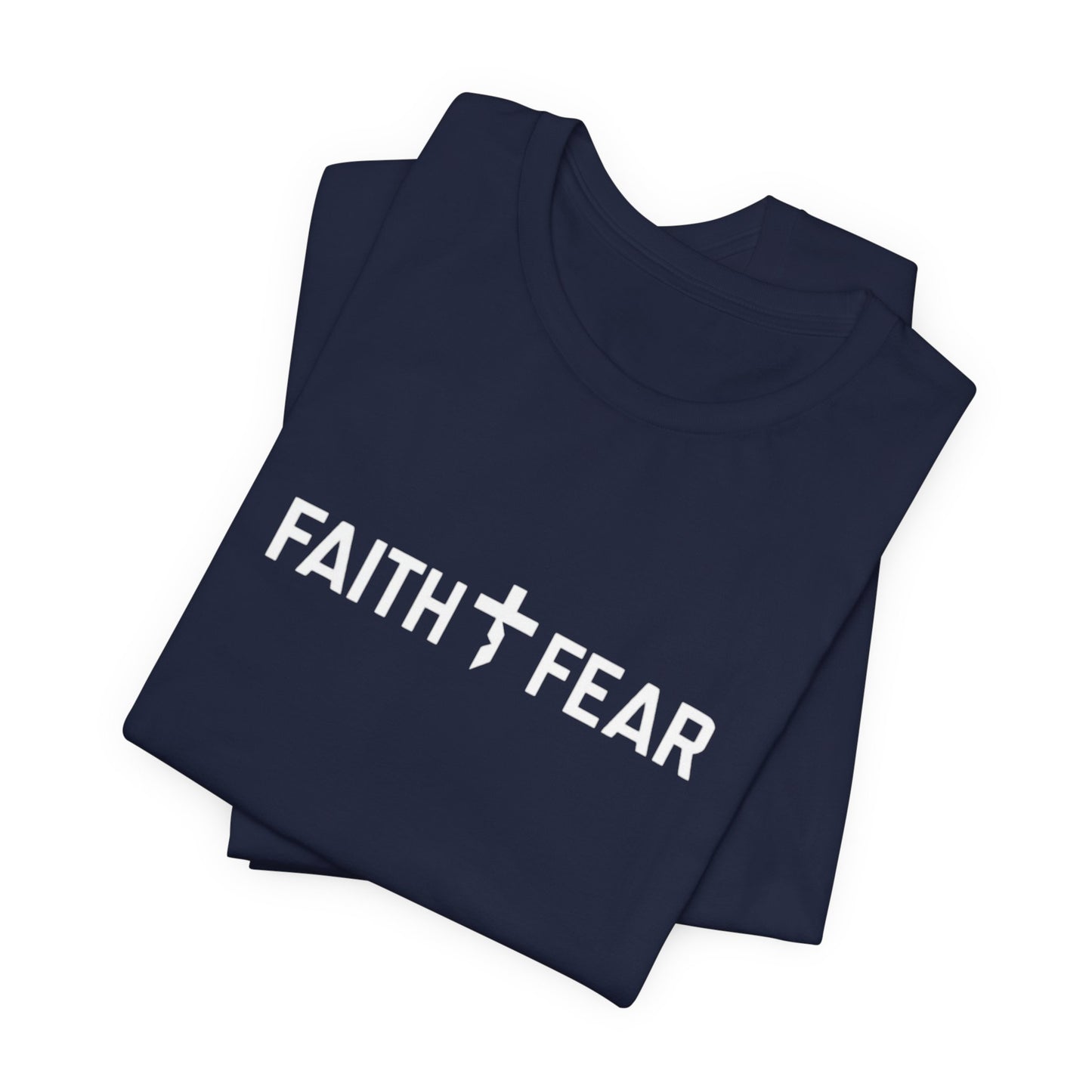Faith Over Fear T-Shirt
