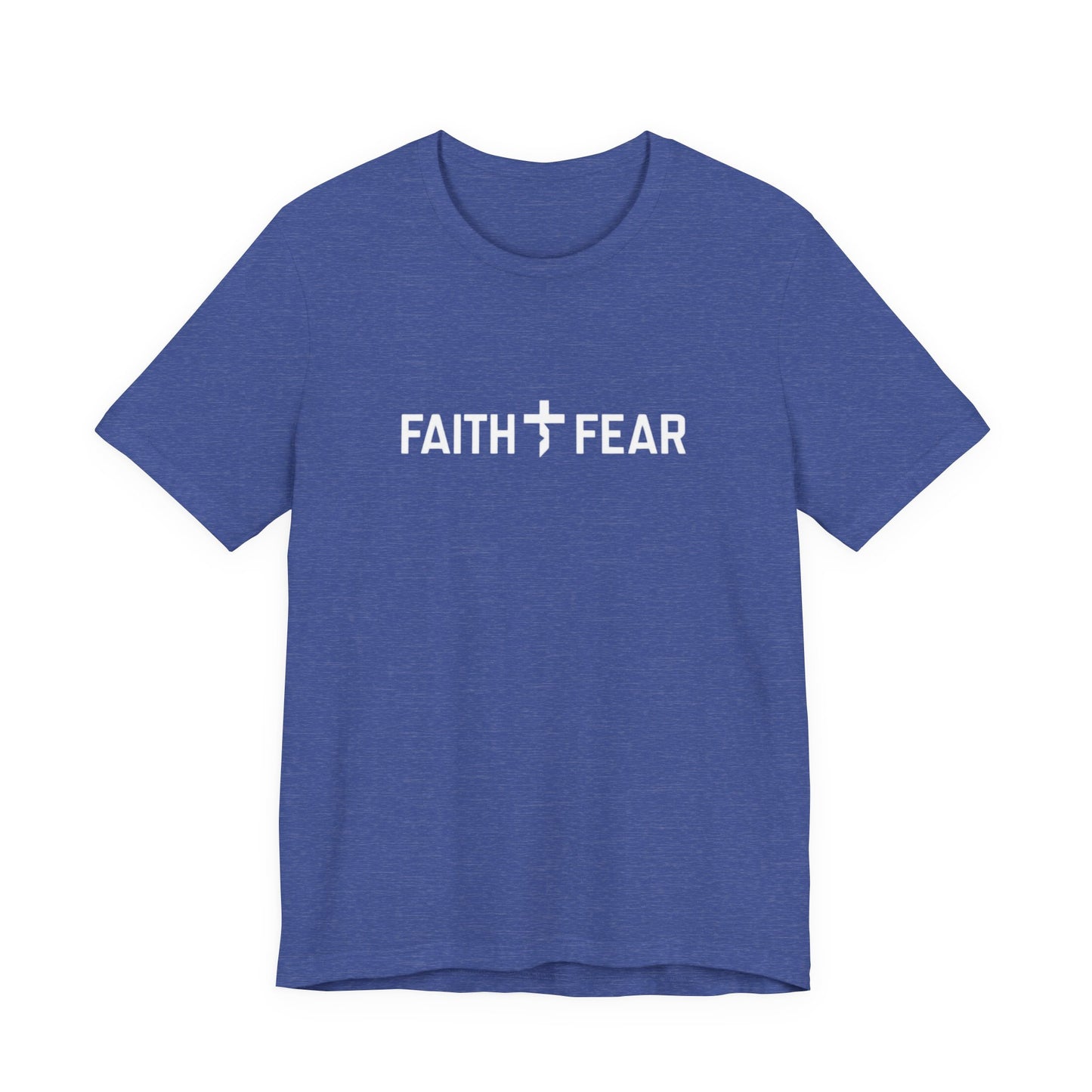 Faith Over Fear T-Shirt