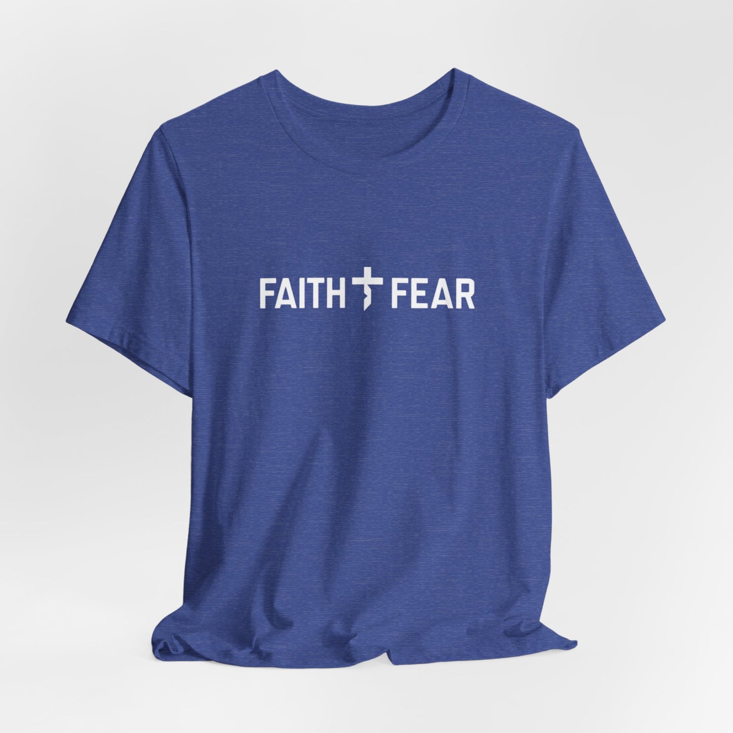 Faith Over Fear T-Shirt